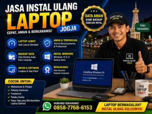jasa instal ulang laptop Jogja teknisi service laptop install Windows Yogyakarta