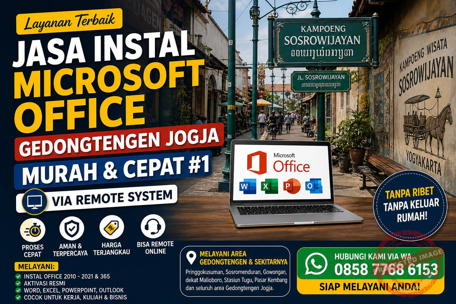 Jasa Instal Microsoft Office Gedongtengen Jogja murah dan cepat via remote system dengan latar belakang Kampung Sosrowijayan Yogyakarta.